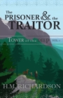 Image for Tower of the Deep : The Prisoner and the Traitor