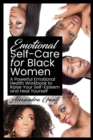 Image for Emotional Self-Care for Black Women