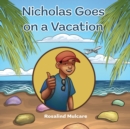 Image for Nicholas Goes on a Vacation