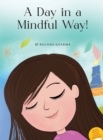 Image for A Day in a Mindful Way!