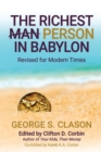 Image for The Richest Man In Babylon : Revised for Modern Times
