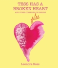 Image for Tess Has a Broken Heart, and Other Comedies Full of Errors, 2nd Edition