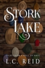 Image for Stork Lake: Tales from a Wall of Hats