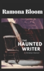 Image for The Haunted Writer