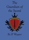Image for Guardian of the Sword