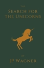 Image for The Search for the Unicorns