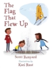 Image for The Flag That Flew Up