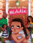 Image for Stuck In The Middle
