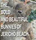 Image for Bold and Beautiful Bunnies of Jericho Beach