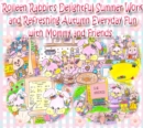 Image for Rolleen Rabbit&#39;s Delightful Summer Work and Refreshing Autumn Everyday Fun with Mommy and Friends