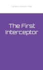 Image for The First Interceptor