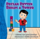 Image for Declan Detten Builds A Tower