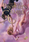 Image for The Prophet&#39;s Gambit