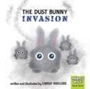 Image for The Dust Bunny Invasion