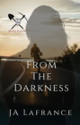 Image for From The Darkness: A Motorcycle Club Romance