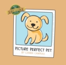 Image for Picture Perfect Pet