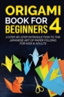 Image for Origami Book for Beginners 4