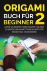Image for Origami Buch f?r Beginner 2