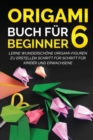 Image for Origami Buch f?r Beginner 6