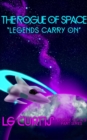 Image for Rogue of Space, Episode 1: Legends Carry On