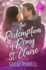 Image for Redemption of Remy St. Claire: A small town single-father fake-marriage romance
