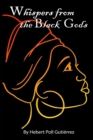 Image for Whispers from the Black Gods
