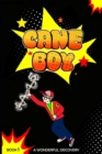Image for Cane Boy : A Wonderful Discovery