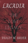 Image for Lacadia : The Lost Legacy