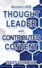 Image for Become a B2B Thought Leader with Contributed Content