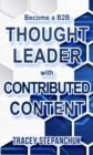 Image for Become a B2B Thought Leader with Contributed Content
