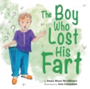 Image for The Boy Who Lost His Fart