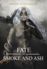 Image for A Fate of Smoke and Ash