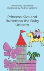 Image for Princess Kiva and Butterboo the Baby Unicorn