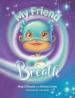 Image for My Friend Breath
