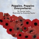 Image for Poppies, Poppies Everywhere!