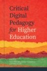 Image for Critical Digital Pedagogy in Higher Education