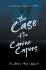 Image for The Case of the Canine Capers