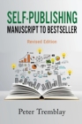 Image for Self-publishing : Manuscript to Bestseller (Revised Edition)