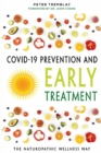 Image for COVID-19 Prevention and Early Treatment : The Naturopathic Wellness Way