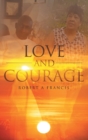 Image for Love and Courage