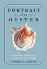 Image for Portrait of an Oyster