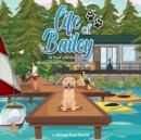 Image for Life of Bailey : Bailey Goes Cottage Camping