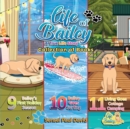 Image for Life of Bailey A True Life Story