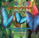Image for KIDS ON EARTH Wildlife Adventures - Explore The World