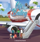 Image for Life of Bailey