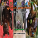 Image for KIDS ON EARTH Wildlife Adventures - Explore The World - Fruit Bat - Maldives