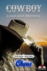 Image for Cowboy Love and Mystery     Book 8 - Chaos