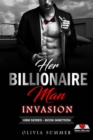 Image for Her Billionaire Man     Book 19 - Invasion