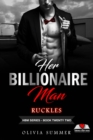 Image for Her Billionaire Man     Book 22 - Ruckles