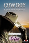 Image for Cowboy Love and Mystery  Book 24 - Setup